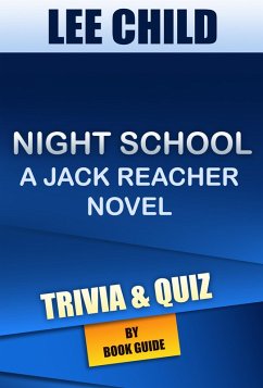 Night School: A Jack Reacher Novel By Lee Child   Trivia/Quiz (eBook, ePUB) - Guide, Book
