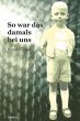 So war es damals bei uns (eBook, ePUB) - Bild 1