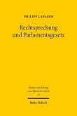 Rechtsprechung und Parlamentsgesetz (eBook, PDF)