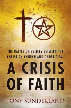 Crisis of Faith (eBook, ePUB) - Sunderland, Tony