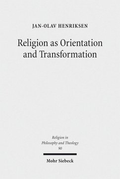 Religion as Orientation and Transformation (eBook, PDF) - Henriksen, Jan-Olav