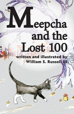 Meepcha and the Lost 100 (eBook, ePUB) - Russell, William S.