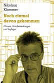 Noch einmal davon gekommen (eBook, ePUB)