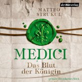 Das Blut der Königin / Medici Bd.3 (MP3-Download)