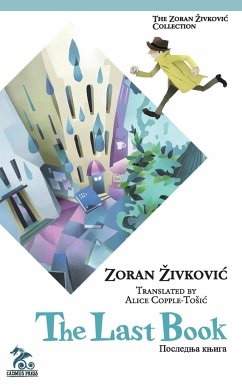 The Last Book - Zivkovic, Zoran