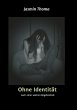 Ohne Identität - Bild 1