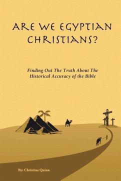 Are We Egyptian Christians? - Quinn, Christina