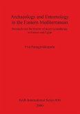 Archaeology and Entomology in the Eastern Mediterranean