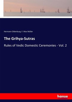 The Grihya-Sutras - Oldenburg, Hermann;Müller, F. Max