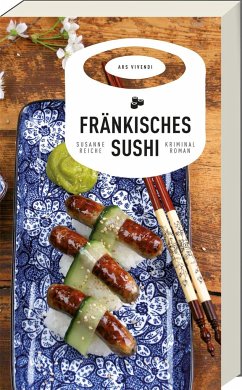 Fränkisches Sushi / Kommissar Kastner Bd.2 - Reiche, Susanne