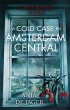 A Cold Case in Amsterdam Central - Bild 1
