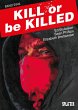 Kill or be Killed Buch 1 - Bild 1