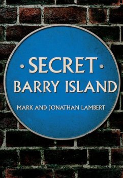 Secret Barry Island - Lambert, Mark; Lambert, Jonathan