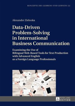 Data-Driven Problem-Solving in International Business Communication - Zielonka, Alexander