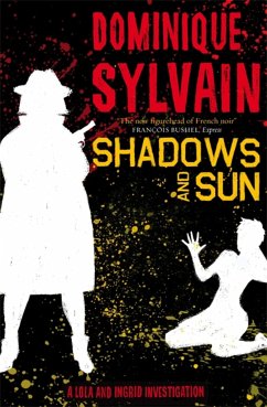 Shadows and Sun - Sylvain, Dominique