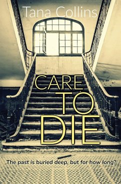 Care to Die - Collins, Tana