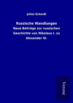 Russische Wandlungen - Eckardt, Julius