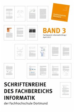 Schriftenreihe des Fachbereichs Informatik der Fachhochschule Dortmund - Informatik (Hrsg., Fachbereich