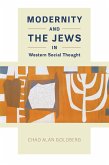 Modernity and the Jews in Western Social Thought (eBook, ePUB)