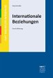 Internationale Beziehungen (eBook, ePUB) - Bild 1