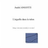 L'aiguille dans le talon (eBook, ePUB)