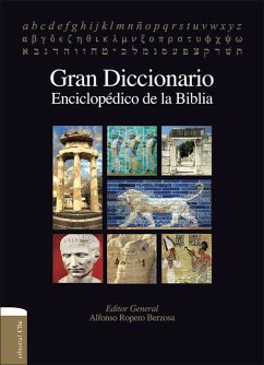 Gran Diccionario enciclopédico de la Biblia (eBook, ePUB) - Ropero, Alfonso