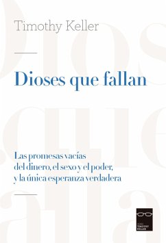 Dioses que fallan (eBook, ePUB) - Keller, Timothy