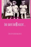 Ehe oder Ehe(r) nicht... (eBook, ePUB)