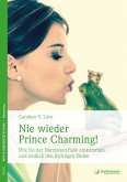 Nie wieder Prince Charming! (eBook, ePUB)