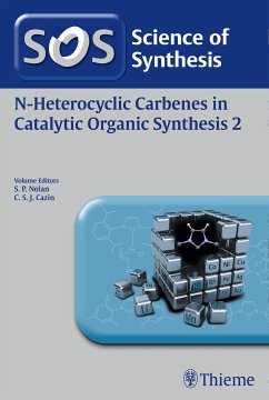 Science of Synthesis: N-Heterocyclic Carbenes in Catalytic Organic Synthesis Vol. 2 (eBook, ePUB)