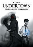 Undertown (eBook, ePUB)