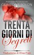 Trenta giorni di segreti (eBook, ePUB) - Bild 1