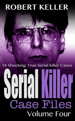 Cover Serial Killer Case Files Volume 4 (eBook, ePUB)