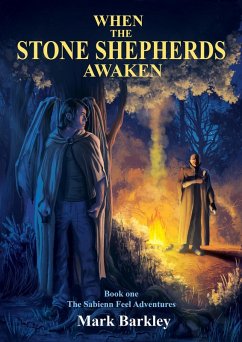 Cover When The Stone Shepherds Awaken (The Sabienn Feel Adventures, #1) (eBook, ePUB)