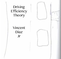 Driving Efficiency Theory (eBook, ePUB) - Diaz, Vincent