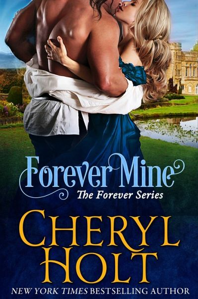 Forever Mine (eBook, ePUB) Forever Mine (eBook, ePUB)