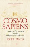 Cosmosapiens : la evolución humana desde los orígenes del universo
