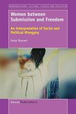 Women Between Submission and Freedom