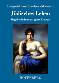 Jüdisches Leben - Sacher-Masoch, Leopold von