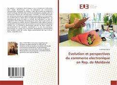 Evolution et perspectives du commerce electronique en Rep. de Moldavie - Chiriac, Ludmila