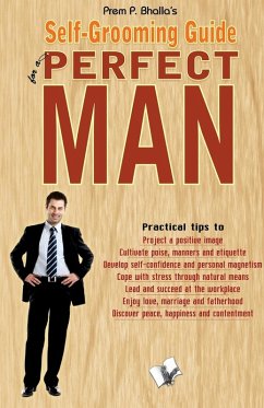 SELF-GROOMING GUIDE FOR A PERFECT MAN - P. Bhalla, Prem