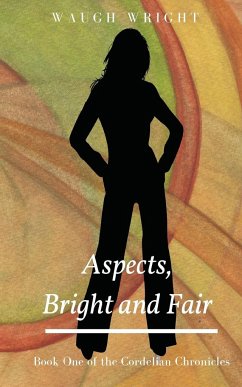 Aspects, Bright and Fair - Wright, Waugh