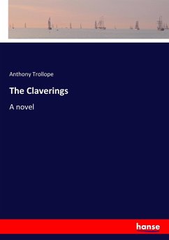 The Claverings - Trollope, Anthony