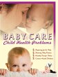Baby Care & Child Health Problems - Bild 1