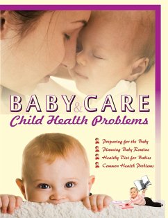 Baby Care & Child Health Problems - Gupta, Seema