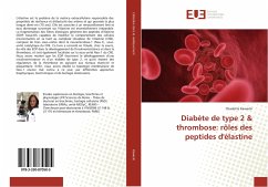 Diabète de type 2 & thrombose: rôles des peptides d'élastine - Kawecki, Charlotte