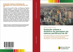 Evolução urbana e dinâmica da paisagem em setores periféricos de SP