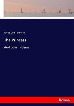 The Princess - Tennyson, Alfred Lord