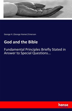 God and the Bible - Emerson, George H.