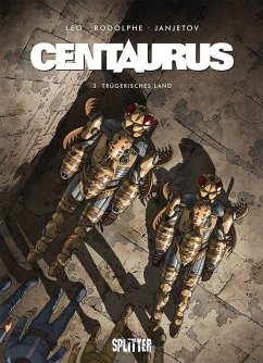 Centaurus 3: Trügerisches Land - Rodolphe;Léo